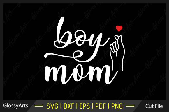 Boy Mom SVG: Graphics for Crafts