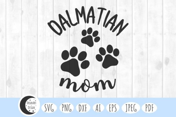 Dalmatian Mom Svg: Graphics for Crafts