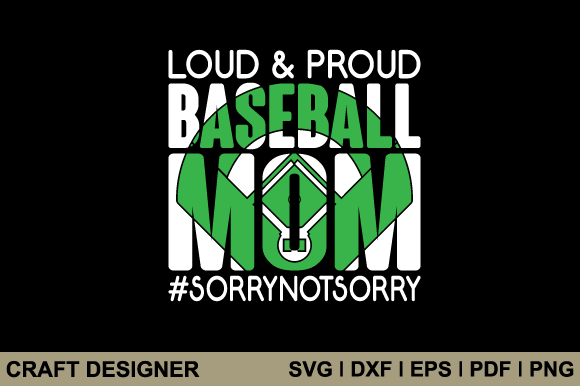 Loud Proud Baseball Mom Graphics for Crafts