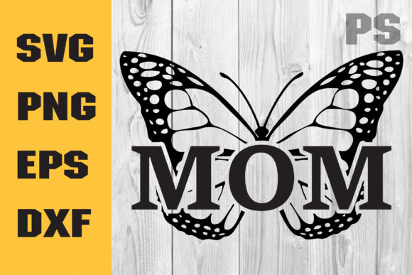 Mother's Day Butterfly SVG: Graphics for Crafts
