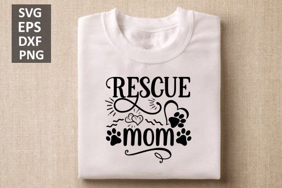 Rescue Mom SVG: Graphics for Crafts