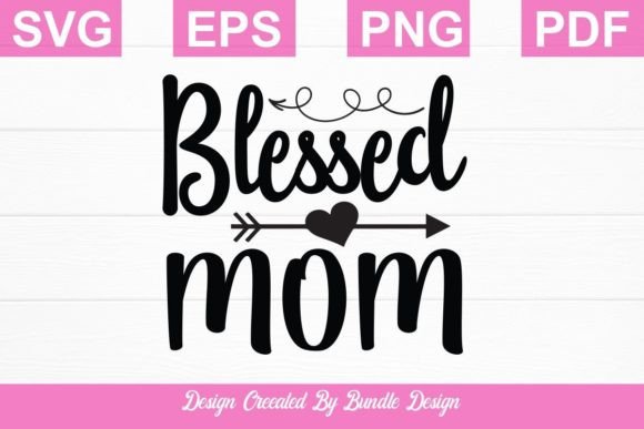 Reviewing the Blessed Mom SVG for Embroidery